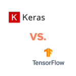 Keras vs. TensorFlow: Understanding the Powerhouse Duo of Deep Learning
